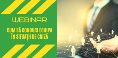 Webinar Cum sa conduci echipa in situatii de criza